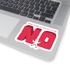 NO (Kiss-Cut Sticker)