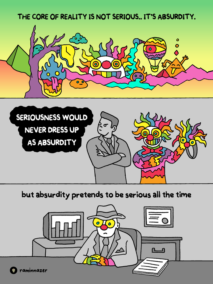 REALITY IS NOT SERIOUS