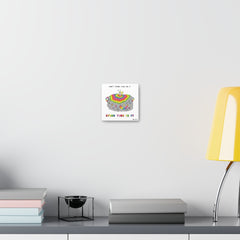 SPEND TIME IN IT (Canvas Gallery Wrap)
