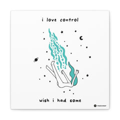 I LOVE CONTROL (Canvas Gallery Wrap)