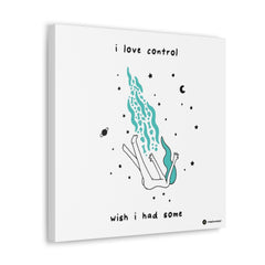 I LOVE CONTROL (Canvas Gallery Wrap)