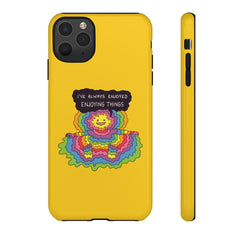 ENJOYING THINGS (Phone Case)