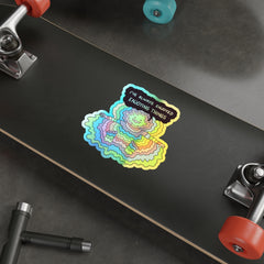 ENOYING THINGS (Holographic Die-cut Sticker)